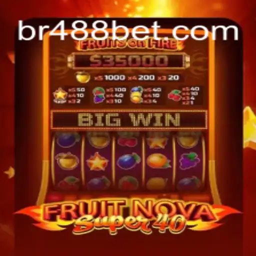 Descubra o Fascinante Mundo do Jogo FruitNovaSuper40 na Plataforma 488bet